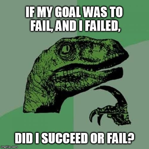 Failed it. Nailed it.